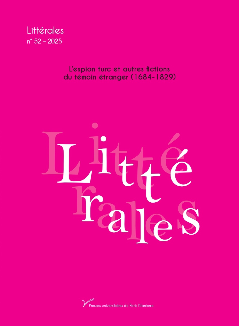 Littérales n° 52-2025 : L'espion turc et autres fictions du témoin étranger (1684-1829)