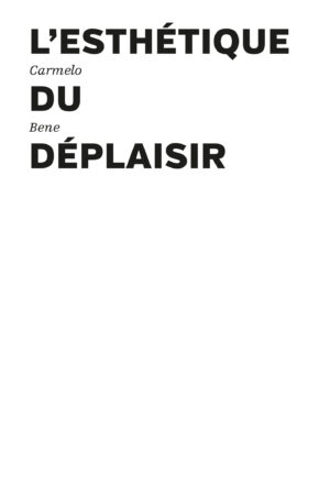 L'esthétique du déplaisir
